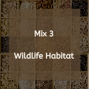 Wildlife Habitat Mix 3